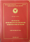 Kết quả điều trị gãy kín thân xương chày bằng đinh sign tại bệnh viện đa khoa tỉnh Thái Bình.